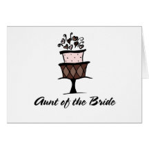 Aunt of the Bride Cake Greeting Cards