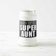 Auntie Aunts Board Certified Super Aunt Mugs