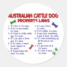 AUSTRALIAN CATTLE DOG Property Laws 2 Stickers
