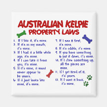AUSTRALIAN KELPIE Property Laws 2 Fridge Magnets
