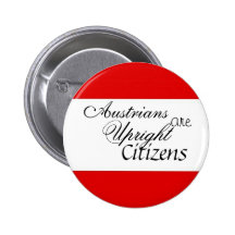 Austrians are Upright Citizens Pinback Buttons