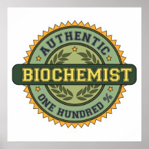 Authentic Biochemist Print