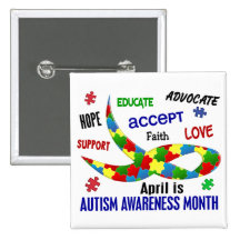 AUTISM AWARENESS MONTH APRIL PINBACK BUTTONS