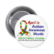 AUTISM AWARENESS MONTH EVERY MONTH BUTTONS