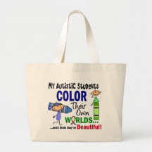 Autism COLOR THEIR OWN WORLDS Students Canvas Bag