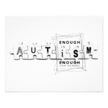 Autism Enough is enough Personalized Invite