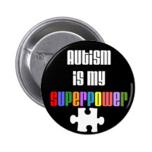 Autism is my Superpower button