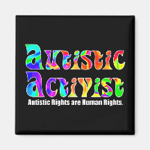 Autistic Activist (Colour) Magnets