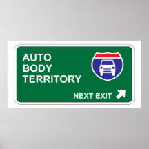 Auto Body Next Exit Poster