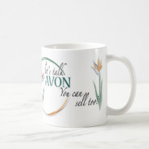 Avon-You can sell too! Coffee Mugs