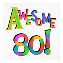 Awesome 80 Birthday T-shirts and Gifts Custom Invitation