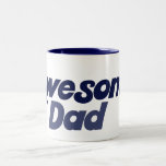 Awesome Dad Coffee Mugs