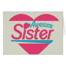 Awesome Sister Greeting Card
