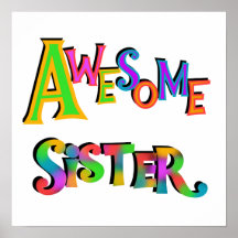 Awesome Sister T-shirts and Gifts Poster