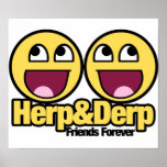 Awesome Smiley Herp and Derp Print