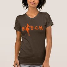 B.I.T.C.H. T-Shirt