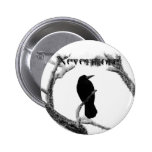 B&W Winter Raven Edgar Allan Poe Nevermore Button