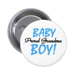 Baby Boy Proud Grandma Pin