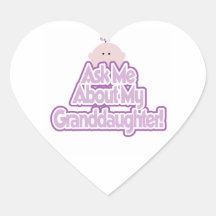 Baby Girl Ask About My Granddaughter Gifts Sticker