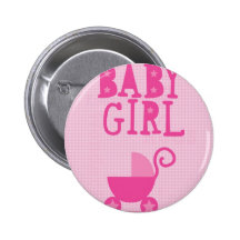 BABY Girl Pinback Button