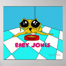 Baby Jowls Poster
