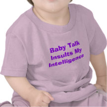 Baby Talk T Shirt