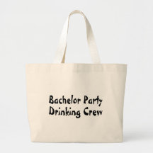 Bachelor Party Drinking Crew Bag