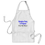 Bachelor Party In Progress Drink Up Bitches Apron