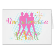 Bachelorette Bash Greeting Card