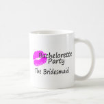 Bachelorette Party The Bridesmaid Coffee Mug