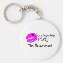Bachelorette Party The Bridesmaid Keychain