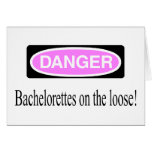Bachelorettes On The Loose Greeting Cards
