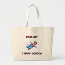 Back Off I Know Voodoo Doll Magic Haitian Bags