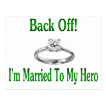 back off im married to my hero 2 post cards