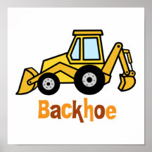 Backhoe Posters