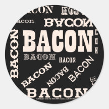 Bacon Bacon Bacon Stickers