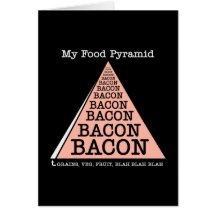 Bacon Food Pyramid Greeting Card