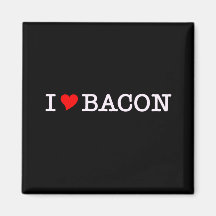 Bacon I Love Refrigerator Magnets