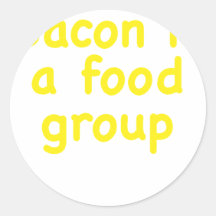 Bacon is a Food Group Stickers