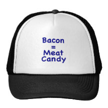 Bacon = Meat Candy Mesh Hats