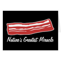 bacon nature's greatest miracle card
