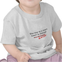 Bacon Way to a Man's Heart Shirts