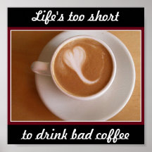 Bad Coffee Posters