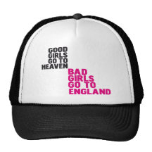 Bad girls go to England Hats