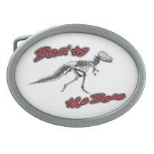 Bad to the Bone Dinosaur Belt Buckle
