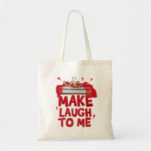 Bag "Make laugh to me" Bolsa Lienzo