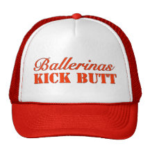 Ballerinas Kick Butt Hats