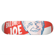 Baloney Joe Biden Skateboard