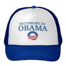 BALTIMORE for Obama custom your city personalised Hats