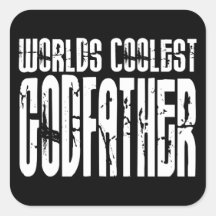 Baptism Christening Gifts Worlds Coolest Godfather Square Stickers